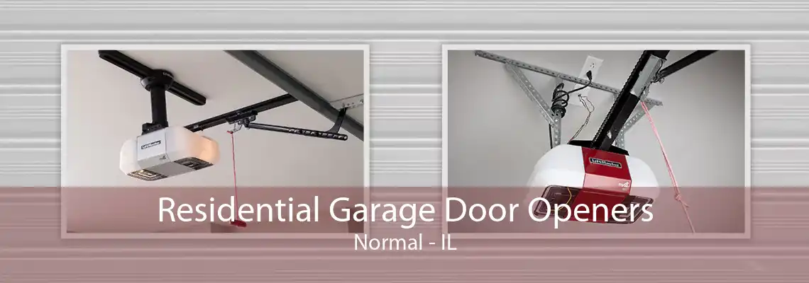 Residential Garage Door Openers Normal - IL