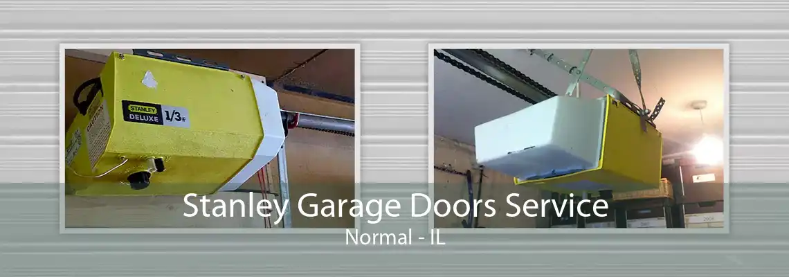 Stanley Garage Doors Service Normal - IL